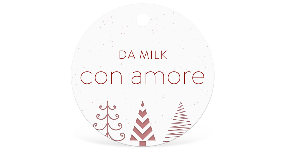 Da MILK con amore